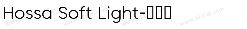 Hossa Soft Light字体转换